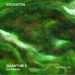 cover: Eschaton - Quantum 2: Uncertainty