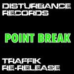 cover: Traffik - Point Break