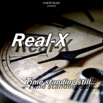 cover: Real X - Time Standing Still