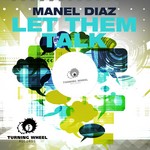 cover: Manel Diaz - Let Them Talk