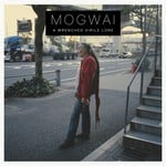 cover: Mogwai - A Wrenched Virile Lore