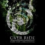 cover: Over Ride Nz - Rain Fade