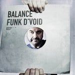 cover: Funk D'void|Various - Balance 022