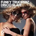 cover: Funky Truckerz - Disco Slam