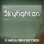 cover: Floe - Skyfighter EP