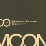 cover: Lokomotiive - Blackorgan EP