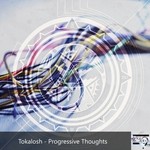 cover: Tokalosh - Progressive Thoughts