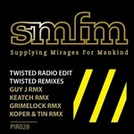 cover: Smfm - Twisted Remixes