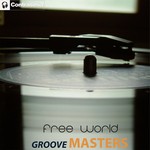 cover: Groove Masters - Free World