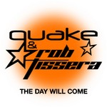 cover: Quake & Rob Tissera - The Day Will Come (remixes)