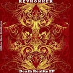 cover: Revhonker - Death Reality EP