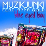 cover: Anna Gold|Muzikjunki - Blue Eyed Boy