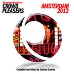 cover: Various|Sahara, Graham - Seamless Sessions Crowd Pleasers Amsterdam (compiled & mixed by Graham Sahara)