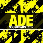 cover: Various - ADE Soundtrack 2012