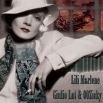 cover: Giulio Lnt|00zicky - Lili Marlene (remixes)