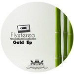 cover: Flystereo - Gold EP