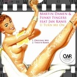 cover: Damen, Martin|Mister Funky Fingers|Jan Kanis - U Turn Me On