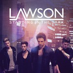 cover: Lawson - Standing In The Dark