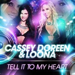 cover: Doreen, Cassey|Loona - Tell It To My Heart