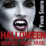 cover: Dj Yvan Scaro - Halloween Haunted House Club Mix