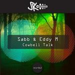 cover: Eddy M|Sabb - Cowbell Talk