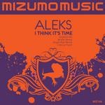 cover: Aleks - I Think It's Time EP