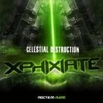 cover: Xphixiate - Celestial Destruction