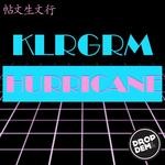 cover: Klrgrm - Hurricane