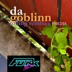 cover: Da Goblinn - Rolling Remixes EP