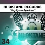 cover: Gary Byrne - Dyewitness