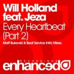 cover: Jeza|Will Holland - Every Heartbeat (part two)