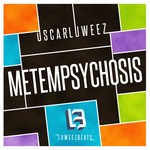 cover: Oscar Luweez - Metempsychosis EP