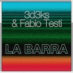 cover: Fabio Testi|3d3ks - La Barra