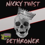 cover: Nicky Twist - Dethroner