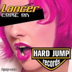 cover: Lancer - Come on