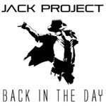 cover: Jack Project - Back In The Day