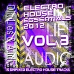 cover: Various - Electro House Essentials 2011 Vol 3