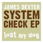 cover: James Dexter - System Check EP