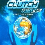 cover: Clutch|Stefy - Keep The World