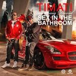 cover: Timati|Craig David - Sex In The Bathroom