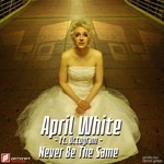 cover: Octogram|White, April - Never Be The Same