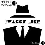 cover: Michel Kovacs - Swaggy Luke