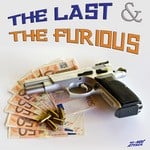 cover: Various - The Last & The Furious (Extended)