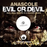 cover: Anascole - Evil Or Devil