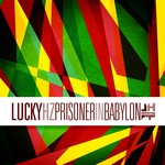 cover: Lucky Hz - Prisoner In Babylon