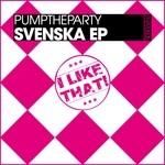 cover: Pumptheparty - Svenska EP