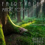 cover: Aleksey Zhahin - Magic Forest