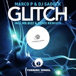 cover: Dj Sadock|Marco P - Glitch