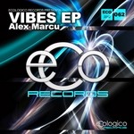 cover: Alex Marcu - Vibes EP