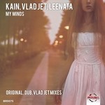 cover: Kain|Leenata|Vlad Jet - My Minds